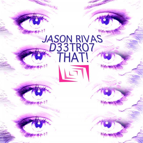 Jason Rivas - That! Jason Rivas - That!