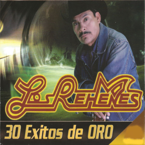 Los Rehenes|30 Éxitos de Oro, Vol. 1