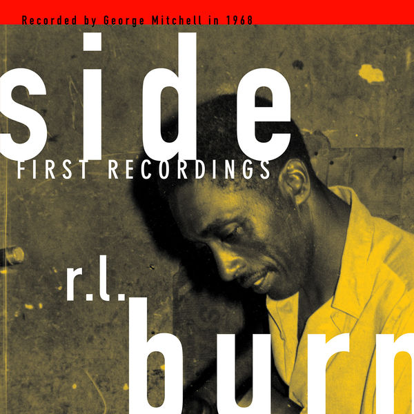 R.L. Burnside|1st Recordings