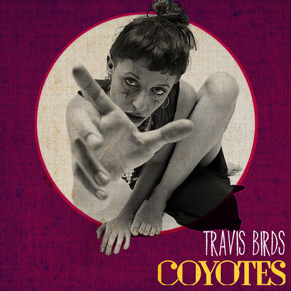 Travis Birds - Coyotes Travis Birds - Coyotes