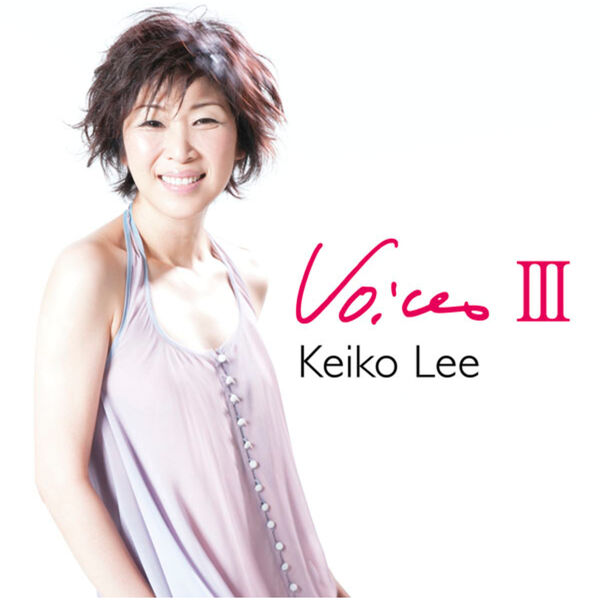 Keiko Lee - VOICES3 Keiko Lee - VOICES3