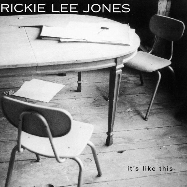 Rickie Lee Jones|It's Like This Rickie Lee Jones|It's Like This