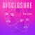 Disclosure You & Me