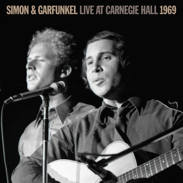 Simon & Garfunkel|Live At Carnegie Hall 1969