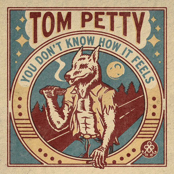 Tom Petty|You Don't Know How It Feels  (Home Recording)