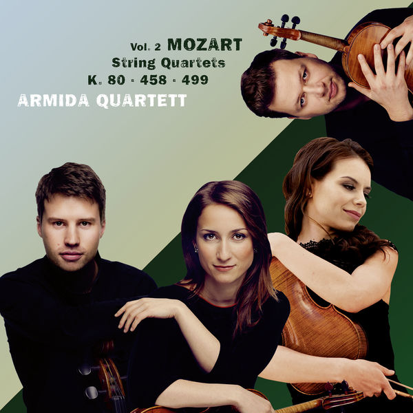 Armida Quartett - Mozart: String Quartets, Vol. 2 Armida Quartett - Mozart: String Quartets, Vol. 2
