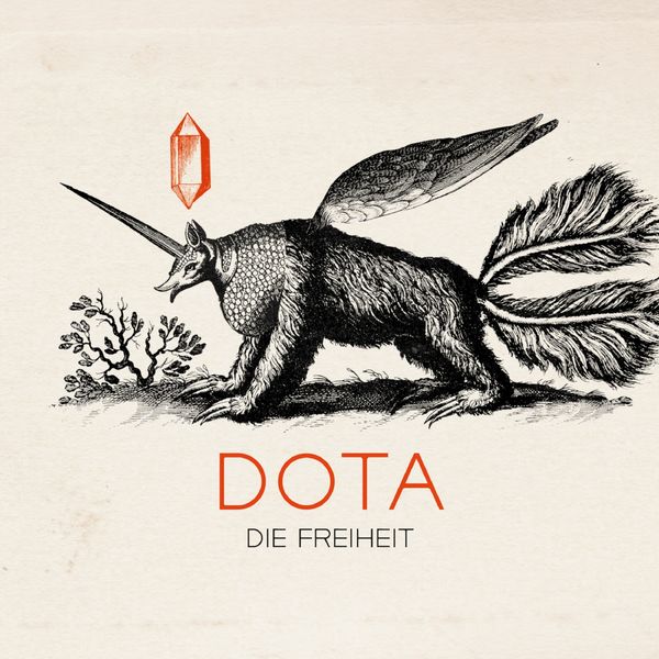 Dota Kehr|Die Freiheit