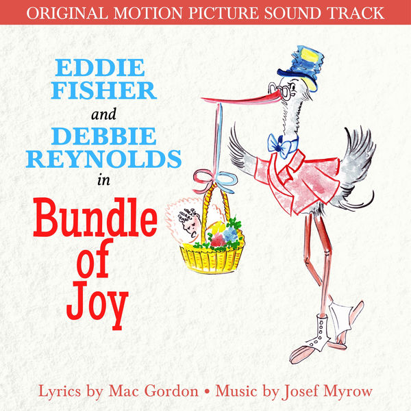 Eddie Fisher|Bundle of Joy (Original Motion Picture Soundtrack)