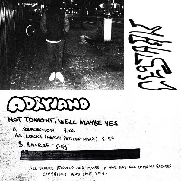 Adryiano|Not Tonight, Well Maybe Yes... Adryiano|Not Tonight, Well Maybe Yes...