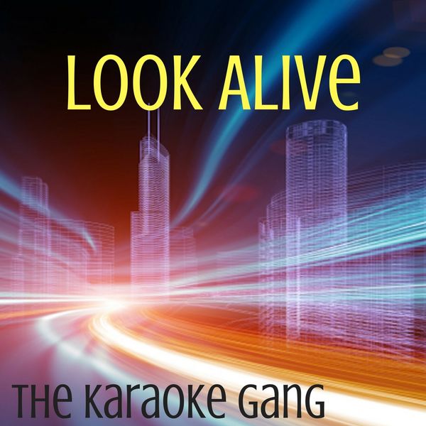 The Karaoke Gang - Look Alive (Karaoke Version) (Originally Performed by BlocBoy JB and Drake) The Karaoke Gang - Look Alive (Karaoke Version) (Originally Performed by BlocBoy JB and Drake)