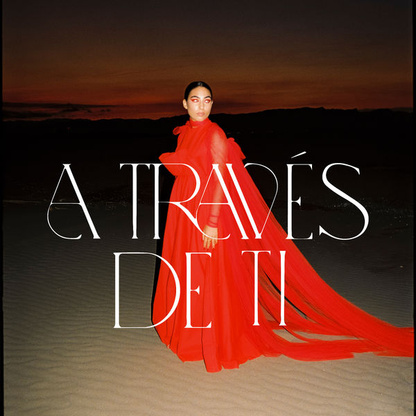 Maria José Llergo - A través de ti Maria José Llergo - A través de ti