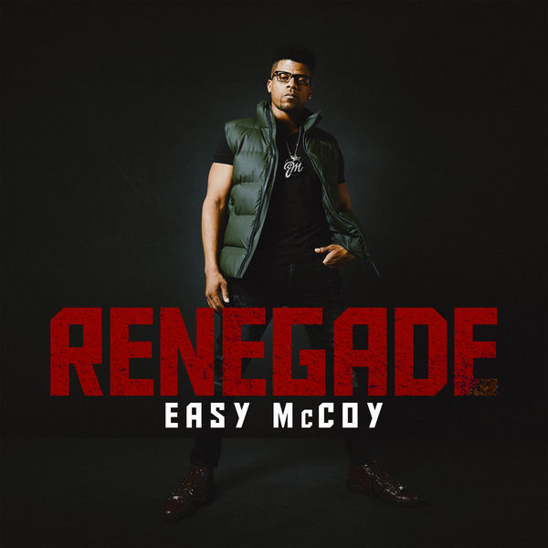 Easy McCoy - Renegade Easy McCoy - Renegade