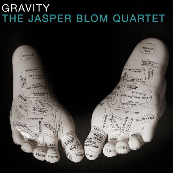 Jasper Blom Quartet|Gravity Jasper Blom Quartet|Gravity