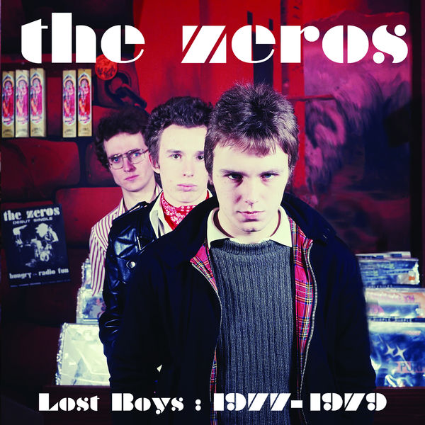 The Zeros|Lost Boys - 1977-1979