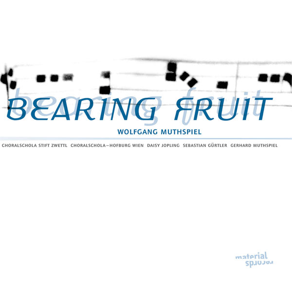 Wolfgang Muthspiel - Bearing Fruit Wolfgang Muthspiel - Bearing Fruit