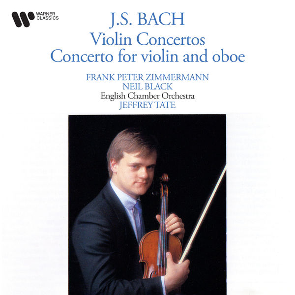 Frank Peter Zimmermann|Bach: Violin Concertos & Concerto for Violin and Oboe Frank Peter Zimmermann|Bach: Violin Concertos & Concerto for Violin and Oboe