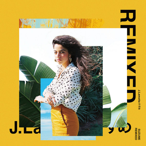 J.Lamotta - Suzume Remixed J.Lamotta - Suzume Remixed
