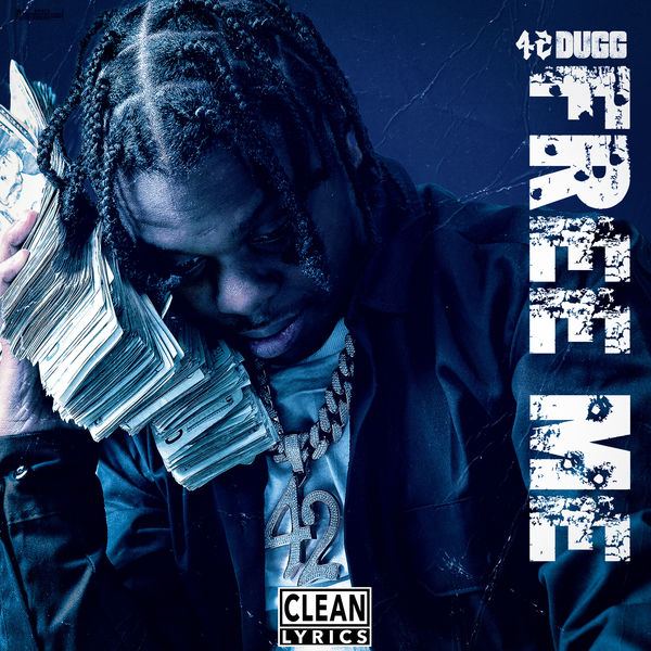 Free Me, 42 Dugg Qobuz