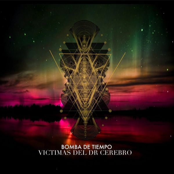 VICTIMAS DEL DR. CEREBRO - Bomba de Tiempo VICTIMAS DEL DR. CEREBRO - Bomba de Tiempo