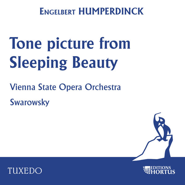 Vienna State Opera Orchestra|Humperdinck: Tone Picture from Sleeping Beauty