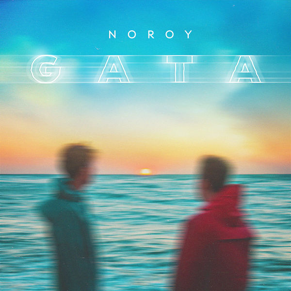 Noroy - Gata Noroy - Gata