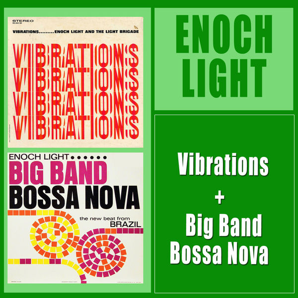 Vibrations + Big Band Bossa Nova, Enoch Light Qobuz