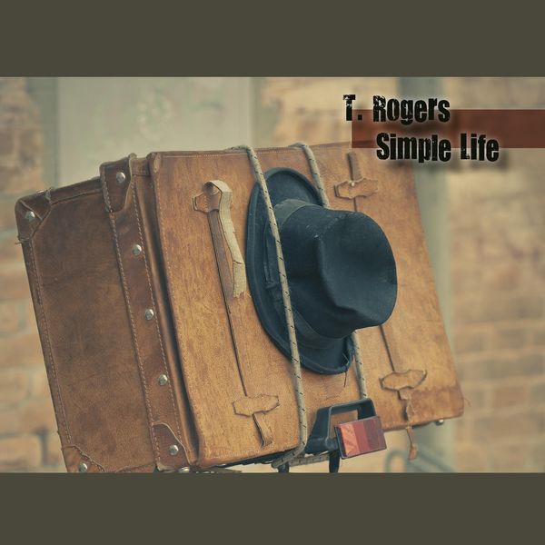 T. Rogers|Simple Life T. Rogers|Simple Life