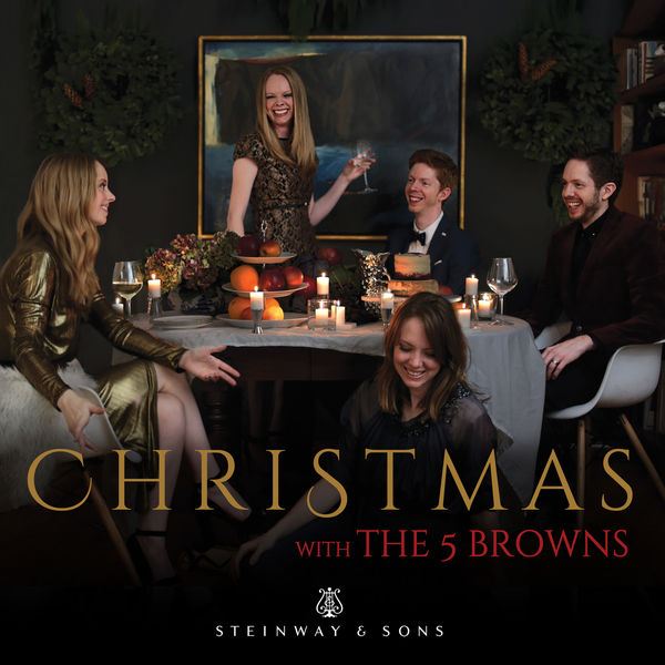 The 5 Browns - Christmas with the 5 Browns The 5 Browns - Christmas with the 5 Browns