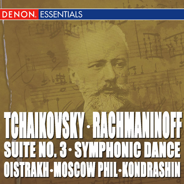 Kirill Kondrashin|Tchaikovsky: Suite No. 3 - Rachmaninoff: Symphonic Dances Kirill Kondrashin|Tchaikovsky: Suite No. 3 - Rachmaninoff: Symphonic Dances