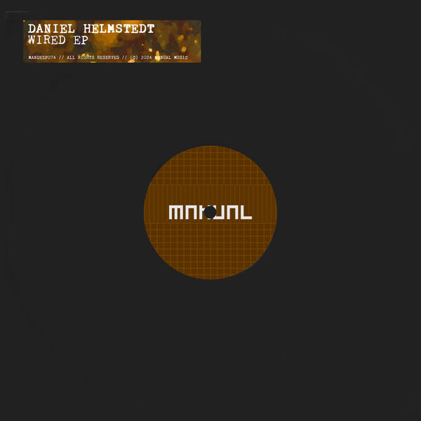 Daniel Helmstedt|Wired EP Daniel Helmstedt|Wired EP