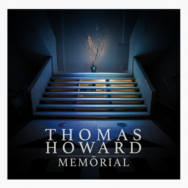Thomas Howard Memorial - At the End of the Yard Thomas Howard Memorial - At the End of the Yard