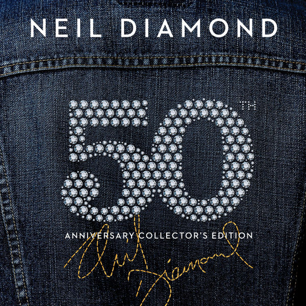 Neil Diamond|50th Anniversary Collector's Edition