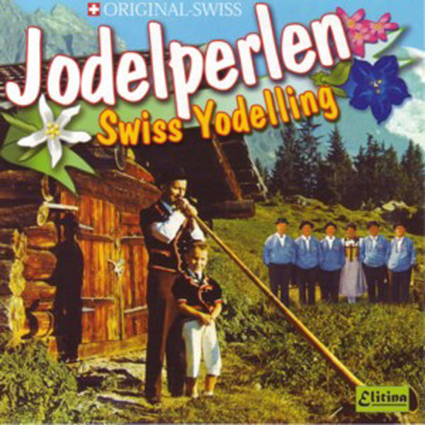 Various Artists|Jodelperlen Swiss Yodeling