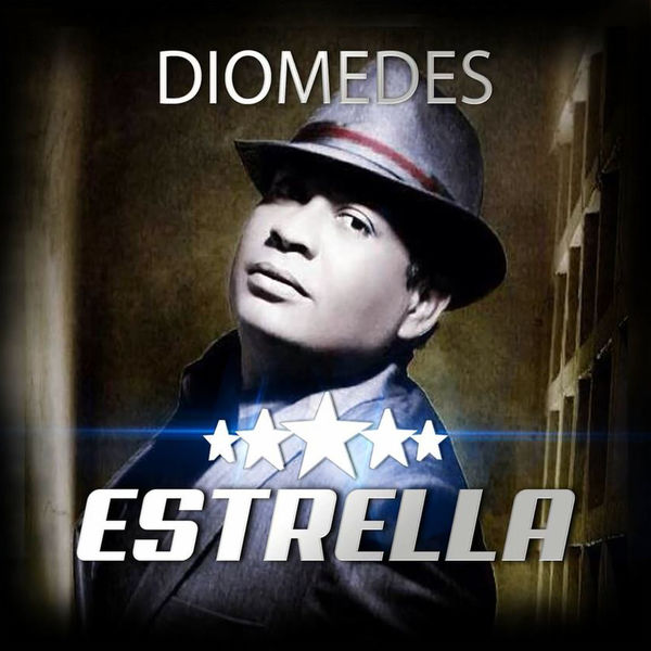 Diomedes y El Grupo Mio|Diomedes 5 Estrellas Diomedes y El Grupo Mio|Diomedes 5 Estrellas