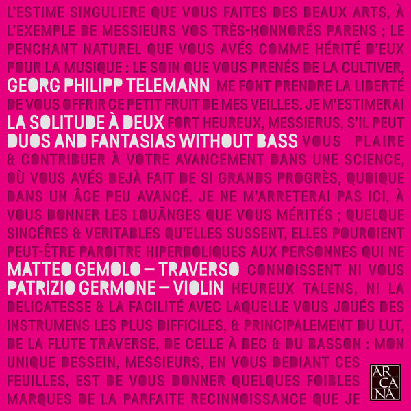 Matteo Gemolo - Telemann: Solitude à deux. Duos & Fantasias Without Bass Matteo Gemolo - Telemann: Solitude à deux. Duos & Fantasias Without Bass