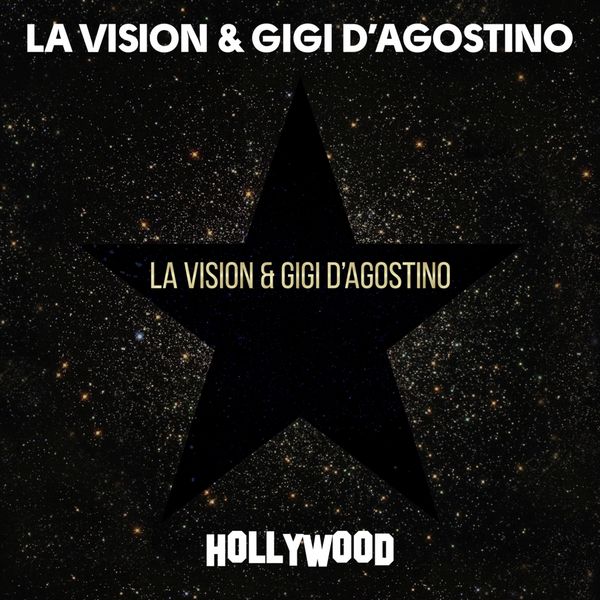 LA Vision, Gigi D'Agostino - Hollywood LA Vision, Gigi D'Agostino - Hollywood