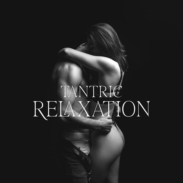 Time of Relax Universe|Tantric Relaxation: New Dimension of Intimacy and Pleasure Time of Relax Universe|Tantric Relaxation: New Dimension of Intimacy and Pleasure