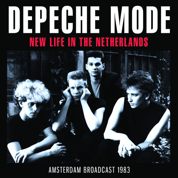 Depeche Mode|New Life In The Netherlands Depeche Mode|New Life In The Netherlands