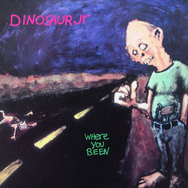 Dinosaur Jr.|Where You Been (Expanded & Remastered Edition) Dinosaur Jr.|Where You Been (Expanded & Remastered Edition)