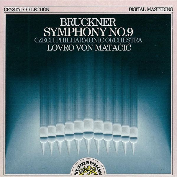 Lovro von Matačić, Czech Philharmonic|Bruckner: Symphony No. 9