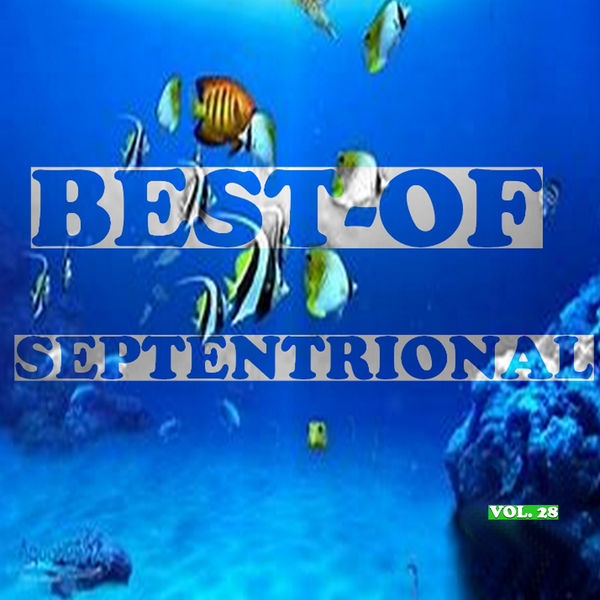 Septentrional|Best-of septentrional (Vol. 28)