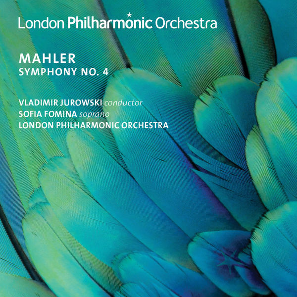 Vladimir Jurowski|Mahler: Symphony No. 4 Vladimir Jurowski|Mahler: Symphony No. 4