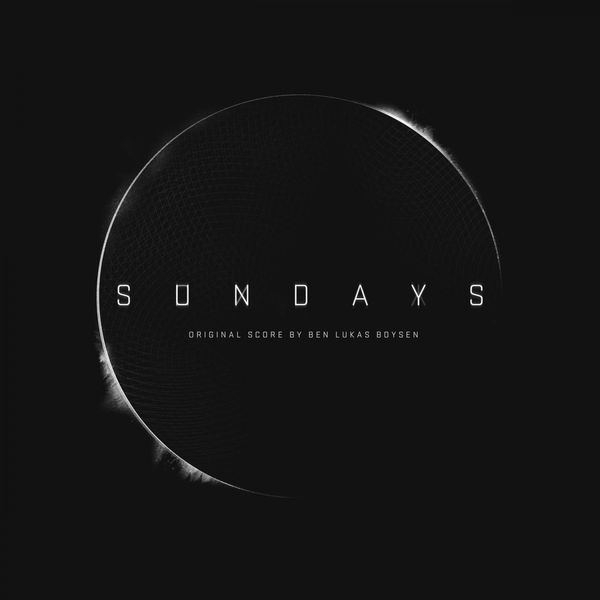 Ben Lukas Boysen - Sundays (Original Score) Ben Lukas Boysen - Sundays (Original Score)