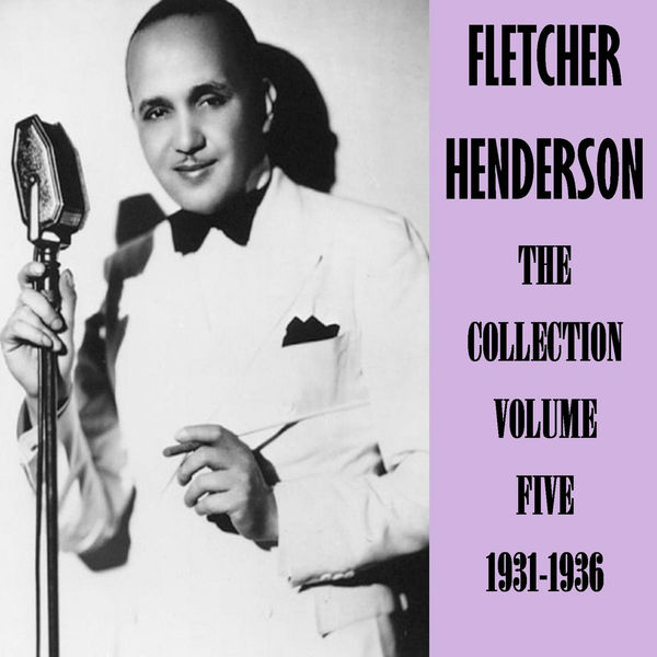 The Collection Vol. 5 19311936, Fletcher Henderson Qobuz