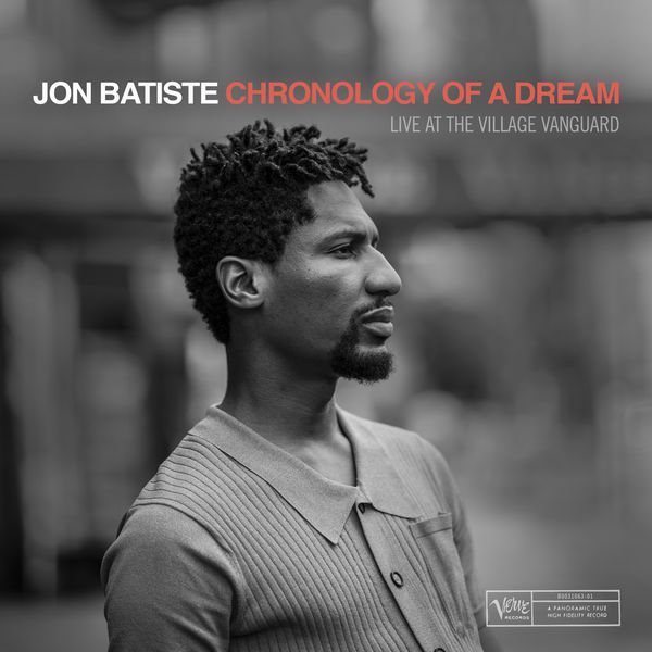Jon Batiste|Chronology Of A Dream: Live At The Village Vanguard (Live) Jon Batiste|Chronology Of A Dream: Live At The Village Vanguard (Live)