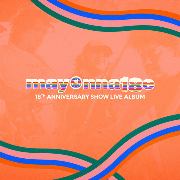 Mayonnaise 18th Anniversary Show Live Album (Live), Mayonnaise Qobuz