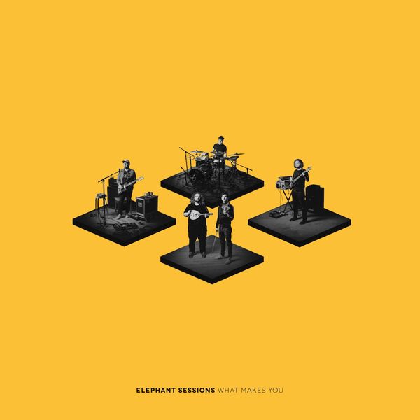 Elephant Sessions - What Makes You Elephant Sessions - What Makes You
