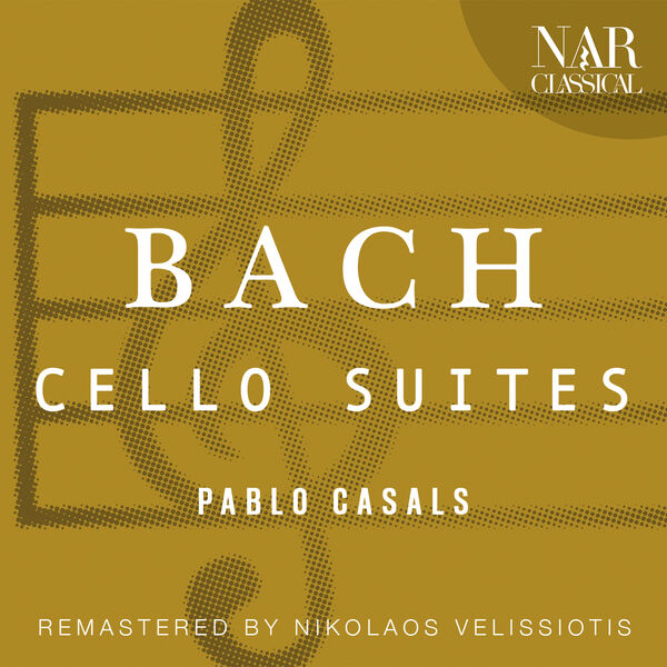 Pablo Casals Made Bach’S Cello Suites Famous. Now, Boston – SMDR