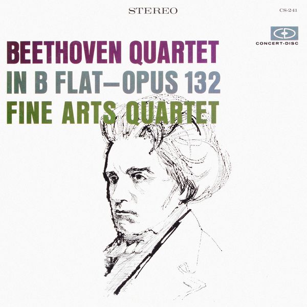 Fine Arts Quartet - Beethoven: String Quartet in A Minor, Op. 132 (Remastered from the Original Concert-Disc Master Tapes) Fine Arts Quartet - Beethoven: String Quartet in A Minor, Op. 132 (Remastered from the Original Concert-Disc Master Tapes)