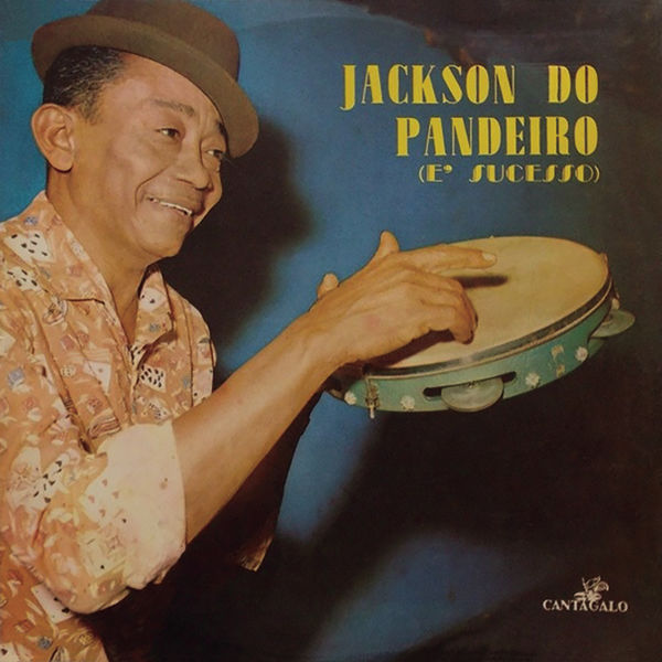 Jackson do Pandeiro|É Sucesso Jackson do Pandeiro|É Sucesso